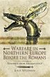Warfare in Northern Europe Before the... - Bild 1