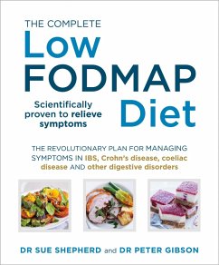 The Complete Low-FODMAP Diet (eBook, ePUB) - Shepherd, Sue; Gibson, Peter