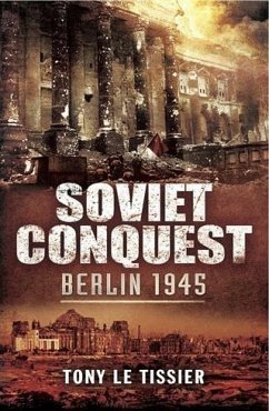 Soviet Conquest (eBook, ePUB) - Le Tissier, Tony