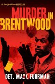 Murder in Brentwood (eBook, ePUB)