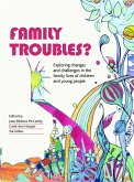 Family Troubles? (eBook, ePUB)