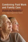 Combining Paid Work and Family Care (eBook, ePUB)