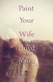 Paint Your Wife (eBook, ePUB)