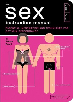 The Sex Instruction Manual (eBook, ePUB) - Zopol, Felicia