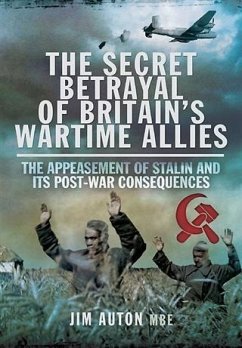 Secret Betrayal of Britain's Wartime Allies (eBook, PDF) - Auton MBE, Jim