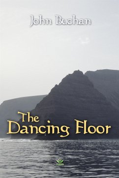 The Dancing Floor (eBook, ePUB) - Buchan, John