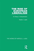 The Rise of European Liberalism (Works of Harold J. Laski) (eBook, PDF)