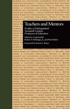 Teachers and Mentors (eBook, PDF) - Kridel, Craig; Bullough Jr., Robert V.; Shaker, Paul