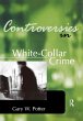 Controversies in White-Collar Crime... - Bild 1