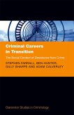 Criminal Careers in Transition (eBook, PDF) Criminal Careers in Transition (eBook, PDF)