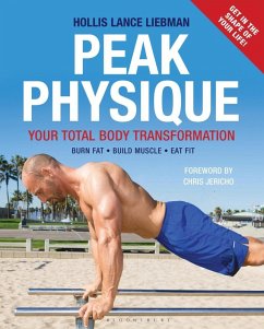 Peak Physique (eBook, ePUB) - Liebman, Hollis Lance