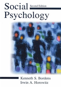 Social Psychology (eBook, PDF) - Bordens, Kenneth S.; Horowitz, Irwin A.