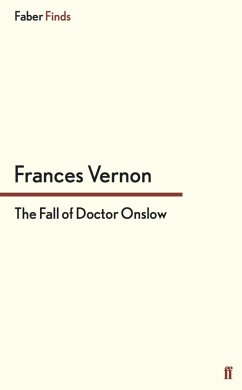 The Fall of Doctor Onslow (eBook, ePUB) - Vernon, Frances