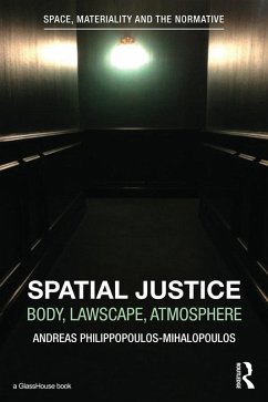 Spatial Justice (eBook, ePUB) - Philippopoulos-Mihalopoulos, Andreas