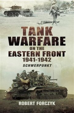 Tank Warfare on the Eastern Front 1941-1942 (eBook, PDF) - Forczyk, Robert