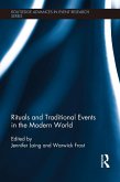 Rituals and Traditional Events in the Modern World (eBook, PDF)