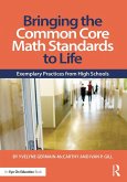 Bringing the Common Core Math Standards to Life (eBook, ePUB)