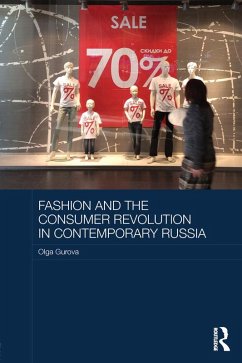 Fashion and the Consumer Revolution in Contemporary Russia (eBook, PDF) - Gurova, Olga