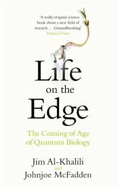 Life on the Edge (eBook, ePUB) - Al-Khalili, Jim; McFadden, Johnjoe