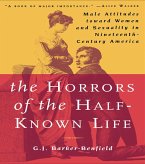 The Horrors of the Half-Known Life (eBook, ePUB)