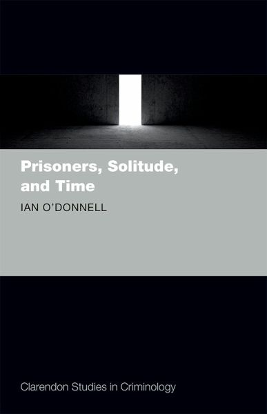 Prisoners, Solitude, and Time (eBook, ePUB)