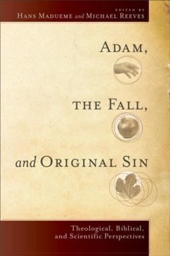 Adam, the Fall, and Original Sin (eBook, ePUB)