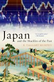 Japan and the Shackles of the Past (eBook, ePUB)