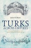 Turks Across Empires (eBook, PDF)