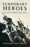 Temporary Heroes (eBook, ePUB) Temporary Heroes (eBook, ePUB)