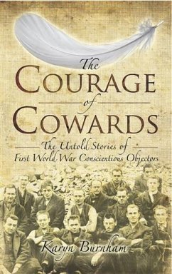 Courage of Cowards (eBook, ePUB) - Burnham, Karyn