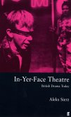In-Yer-Face Theatre (eBook, ePUB)