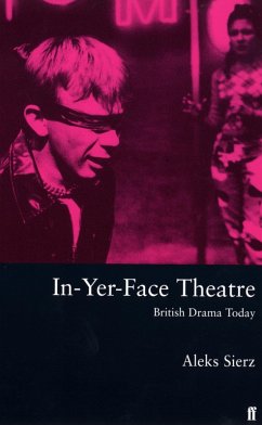 Cover In-Yer-Face Theatre (eBook, ePUB)