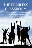 The Fearless Classroom (eBook, ePUB)