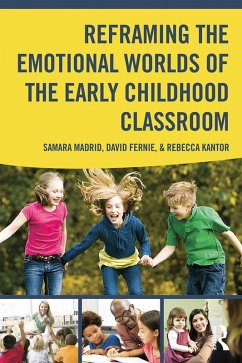 Cover Reframing the Emotional Worlds of the Early Childhood Classroom (eBook, ePUB)