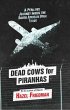 Dead Cows for Piranhas (eBook, ePUB) - Bild 1