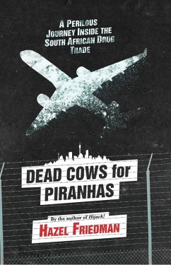 Cover Dead Cows for Piranhas (eBook, ePUB)