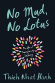No Mud, No Lotus (eBook, ePUB)