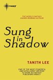 Sung in Shadow (eBook, ePUB)