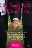 The Bumpy Road to Married Bliss (eBook, ePUB)