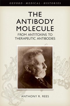 The Antibody Molecule (eBook, ePUB) - Rees, Anthony R.