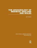The Archaeology of Medieval England and Wales (eBook, ePUB)