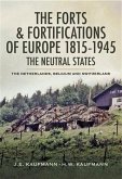 Forts and Fortifications of Europe 1815- 1945 (eBook, PDF)