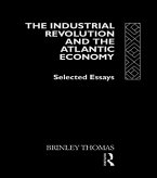 The Industrial Revolution and the Atlantic Economy (eBook, ePUB)