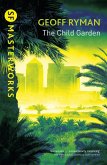 The Child Garden (eBook, ePUB)