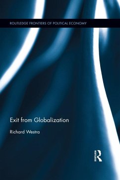 Exit from Globalization (eBook, ePUB) - Westra, Richard