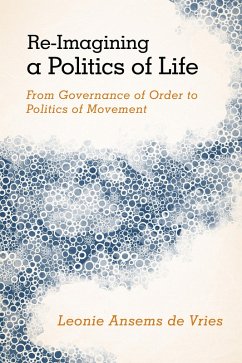 Cover Re-Imagining a Politics of Life (eBook, ePUB)