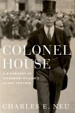 Colonel House (eBook, PDF)