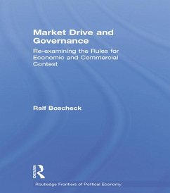Market Drive and Governance (eBook, PDF) - Boscheck, Ralf
