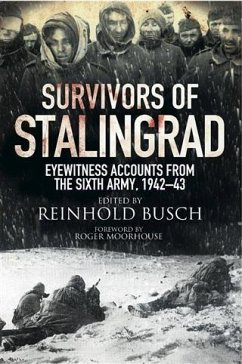 Survivors of Stalingrad (eBook, ePUB) - Busch, Reinhold