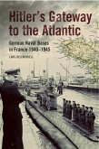 Hitler's Gateway to the Atlantic (eBook, PDF)